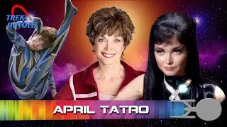 April Tatro is the Cat's Meow - TREK UNTOLD #96