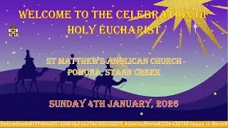 Holy Eucharist, Second Sunday After Christmas, Sunday 4th January 2026