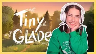 Playing TINY GLADE for the first time | DEMO DATING #1