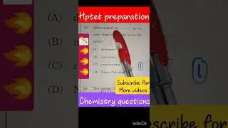 hptet preparation chemistry question #viral #shortfeed #hptet #ytshorts #chemistry #repeatedquestion