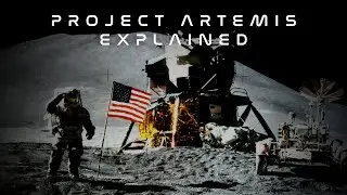 BEYOND APOLLO: THE ARTEMIS PROGRAM EXPLAINED