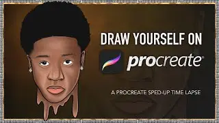 Draw Yourself on Procreate | A Step by Step Tutorial Timelapse for Procreate