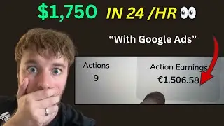 How I Made $1,750 in 24 Hours with CPA Affiliate Marketing (Google Ads Tutorial)