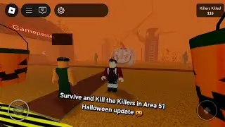 Survive and Kill the Killers in Area 51 Halloween update 🎃 - roblox gameplay