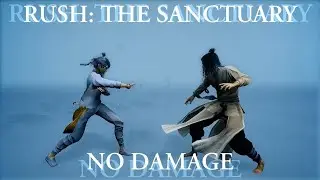 SIFU Arenas  Rush: The Sanctuary - No Damage