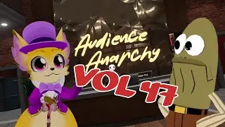 vrchat audience anarchy vol 47