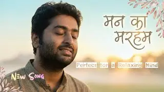 Mann Ka Marham(Official Song) | VibeMatrix Music Studio #relaxingmusic #relaxingsongs #lovesong