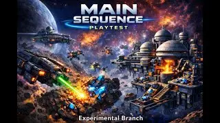 Main Sequence Playtest Experimental Branch E1 Learning The Game