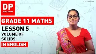 Lesson 5 - Volume of Solids | DP Education Maths Session for Grade 11 - Term 1