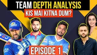 IPL 2022 Teams Review EP 1 | MI, DC, RR - Team DEPTH Analysis & Playing 11