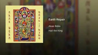 Akae Beka - Earth Repair