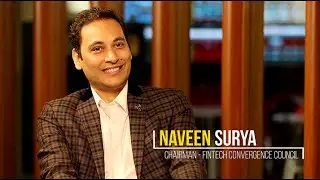 Fintech convergence can cut across industries and be the unified voice: Naveen Surya