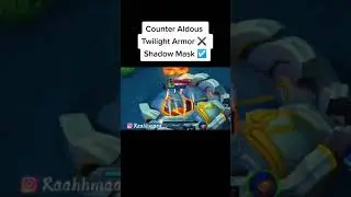 Counter aldous dengan shadow mask | mobile legends