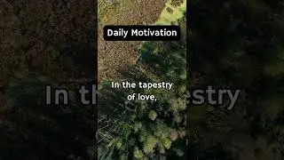 In the tapestry of love,
