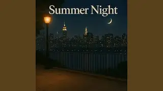 Summer Night