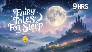 Fall Asleep to Popular Fairy Tales | Bedtime Sleep Stories for Adults | English Stories