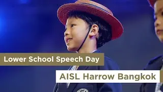 Lower School Speech Day @ AISL Harrow Bangkok