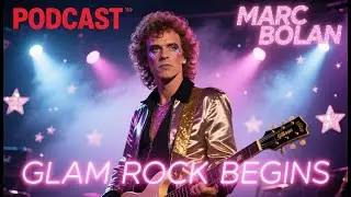 Marc Bolan & T. Rex &ndash; The Spark That Started Glam Rock ✨