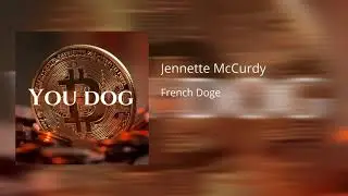 French Doge - Jennette McCurdy