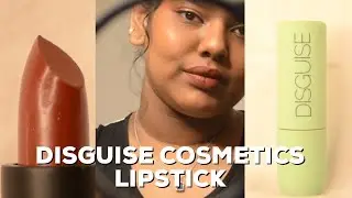 Perfect Lipstick for Everyday Wear for Indian Skintones! Disguise Cosmetics Lipstick