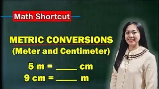 Metric Conversions of Meter and Centimeter - Converting m to cm and cm to m / Math Tagalog Tutorial