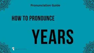 How To Say Years | Pronunciation | Meaning | Professor Christopher