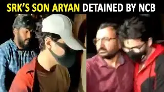 Shah Rukh Khan&rsquo;s son Aryan detained by NCB after drugs raid