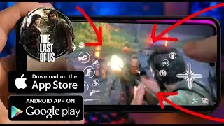 How I play TLOU Mobile Gameplay / The Last of Us Mobile / for Android & iOS