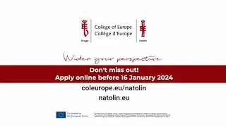 College of Europe in Natolin - application form for years 2024/2025 - promotional spot ENG