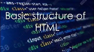 Basic Structure of HTML