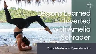 Lessons Learned Inverted with Amelia Schrader