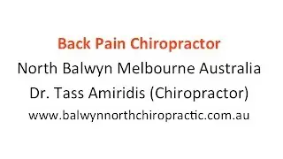 Back Pain Chiropractor North Balwyn Melbourne Australia