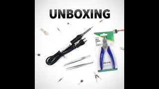 Basic toolkit Unboxing #soldering_iron #cutter #tweezers #steam #electronic