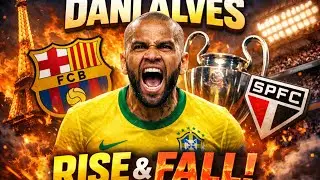 One of the most decorated players in football history Dani Alves the RISE and FALL #barcelona