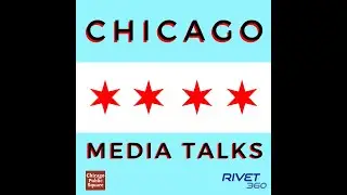 Chicago Media Talks: With City Cast Chicago Host Jacoby Cochran