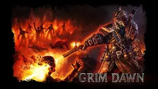 Grim Dawn Livestream - [HC] Fresh Start Fire Strike Demolitionist in 2025 - Part 2