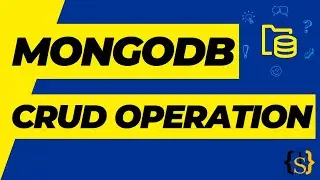 CRUD Operation in MongoDB | CREATE | READ | UPDATE | DELETE in one video