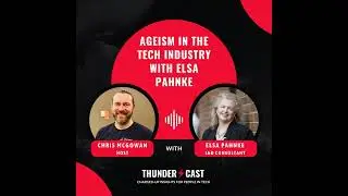 Ep 28: Ageism in the Tech Industry with Elsa Pahnke