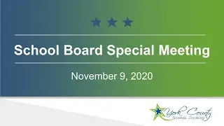 School Board Work Session - November 9, 2020
