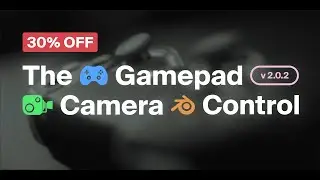 Cyber Sale / Gamepad Camera Control Add-on for Blender
