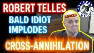 ROBERT TELLES gets COOKED - FULL CROSS EXAMINATION REVIEW