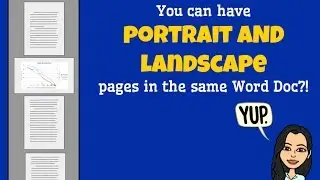 TechTip:  Portrait AND Landscape pages in the same Word Doc.