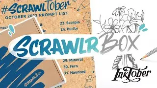 SCRAWLR-TOBER !! // Inktober x Scrawlrbox 2022! Prompt List !!