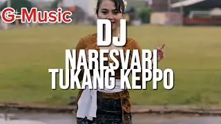 DJ Naresvari - Tukang Keppo (Lyric video)