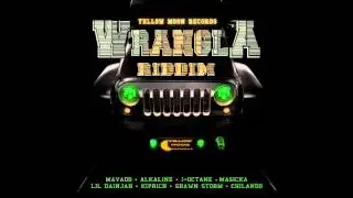 Wrangla Riddim Mix[October 2015] Yellow Moon Records