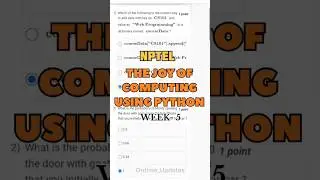 WEEK-5 the joy of computing using Python #ontimeupdates #nptelstation #exam #nptellearner