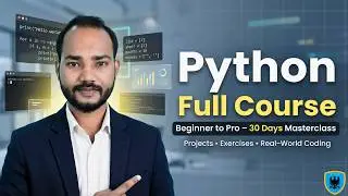 Python Full Course: Beginner to Pro Complete Masterclass Projects & Exercises