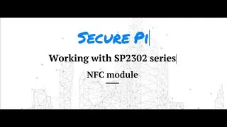 Working with SP2302 - NFC