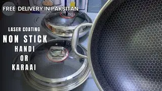 Non Stick Kitchen Handi-Karaai I BestCookware Set I Honeycomb PatternCooking pot I Gawadar Import