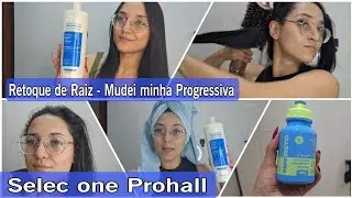 Retoque de Raiz + Testei a Progressiva Selec One Prohall 💙